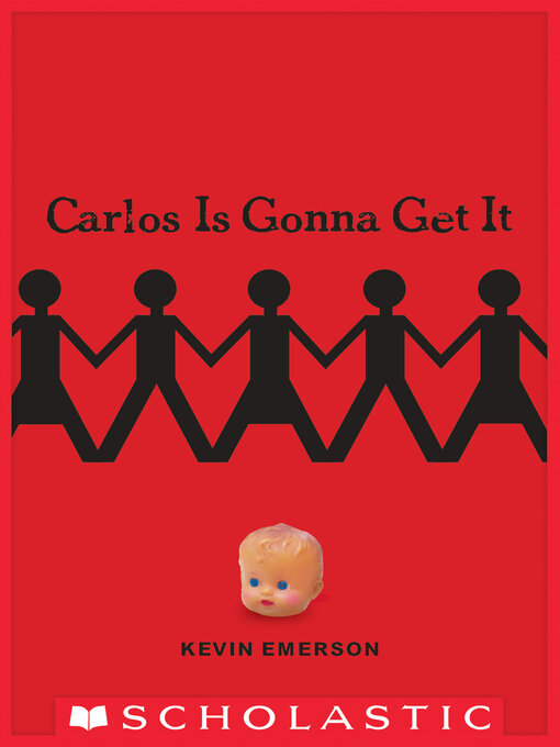 Title details for Carlos is Gonna Get It by Kevin Emerson - Wait list